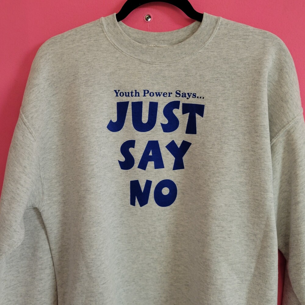 Large Gray Cotton Crewneck Sweatshirt 90s 80s drugs vtg Just Say No dare vintage